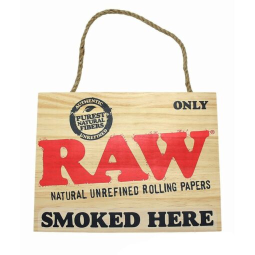 RAW Smoked Here Sign